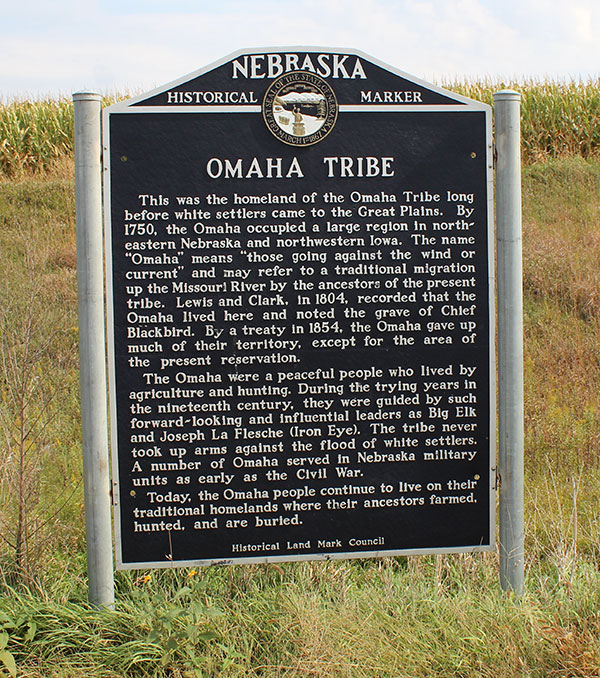 Sign that is seen driving into Omaha, Nebraska for the Omaha Tribe