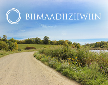 Established in 2005, Biimaadiiziiwiin represents an important element of UCH’s mission